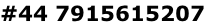 #44 7915615207